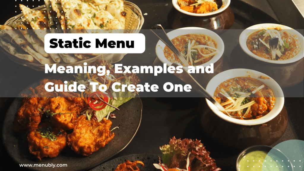 Static Menu Meaning, Examples and Guide to Create One Menubly