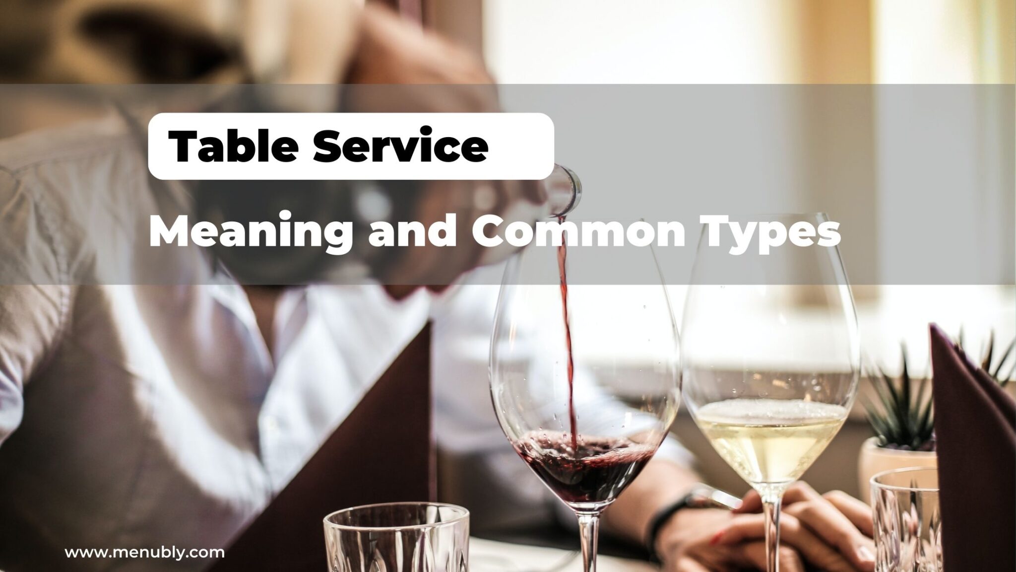 table-service-meaning-and-common-types-menubly